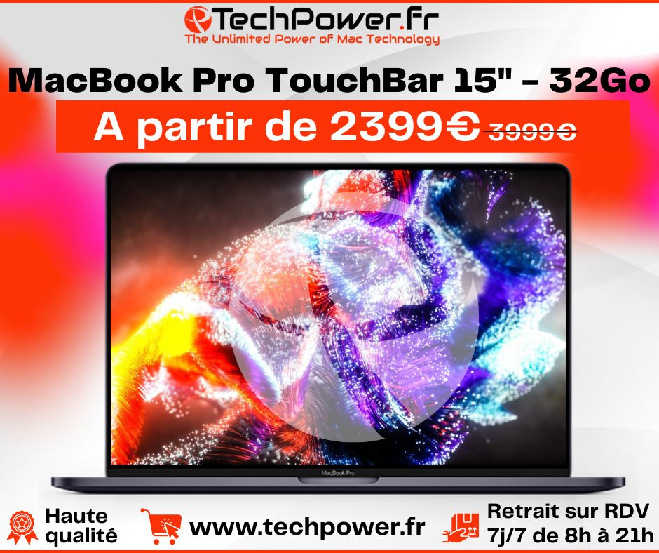  MacBook Retina Pro 15″ TouchBar – RAM 32Go – 512